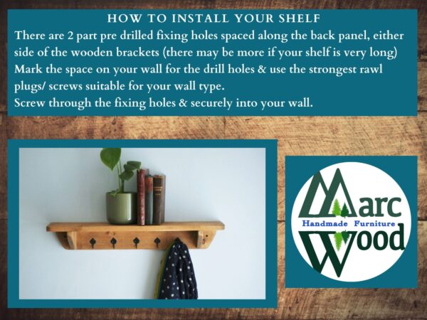 How to hang and install your wooden shelf with hooks.